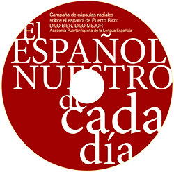 Español puertorriqueño: ¡Atrévete y dilo!