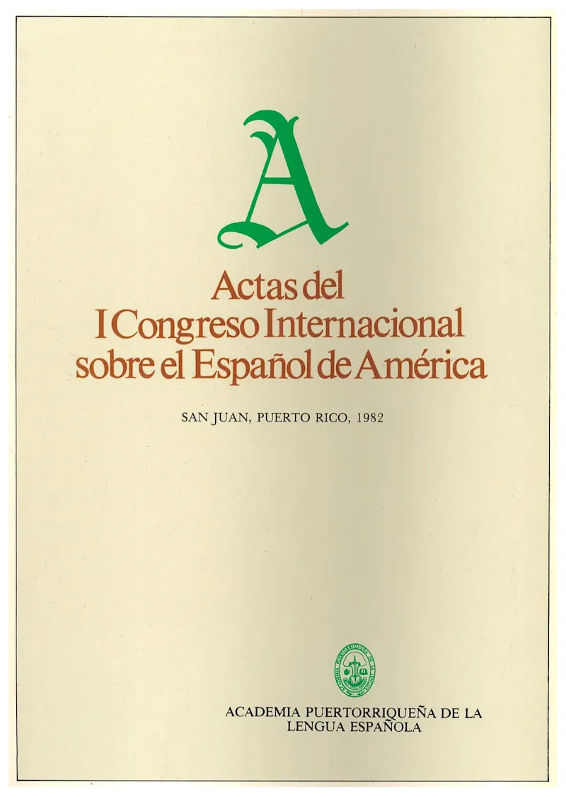 portada Actas del Primer Congreso del Español de América