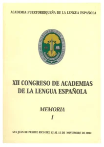 portada XII Congreso de academias de la lengua española - Memoria I
